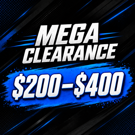Mega Clearance – $200 to $400