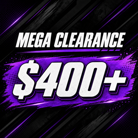 Mega Clearance – $400 plus
